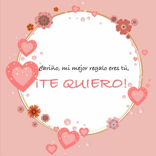 Dedicatoria "Te quiero"